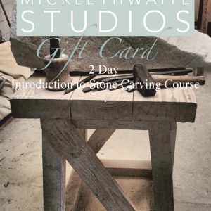 2 Day Introduction to Stone Carving Gift Certificate